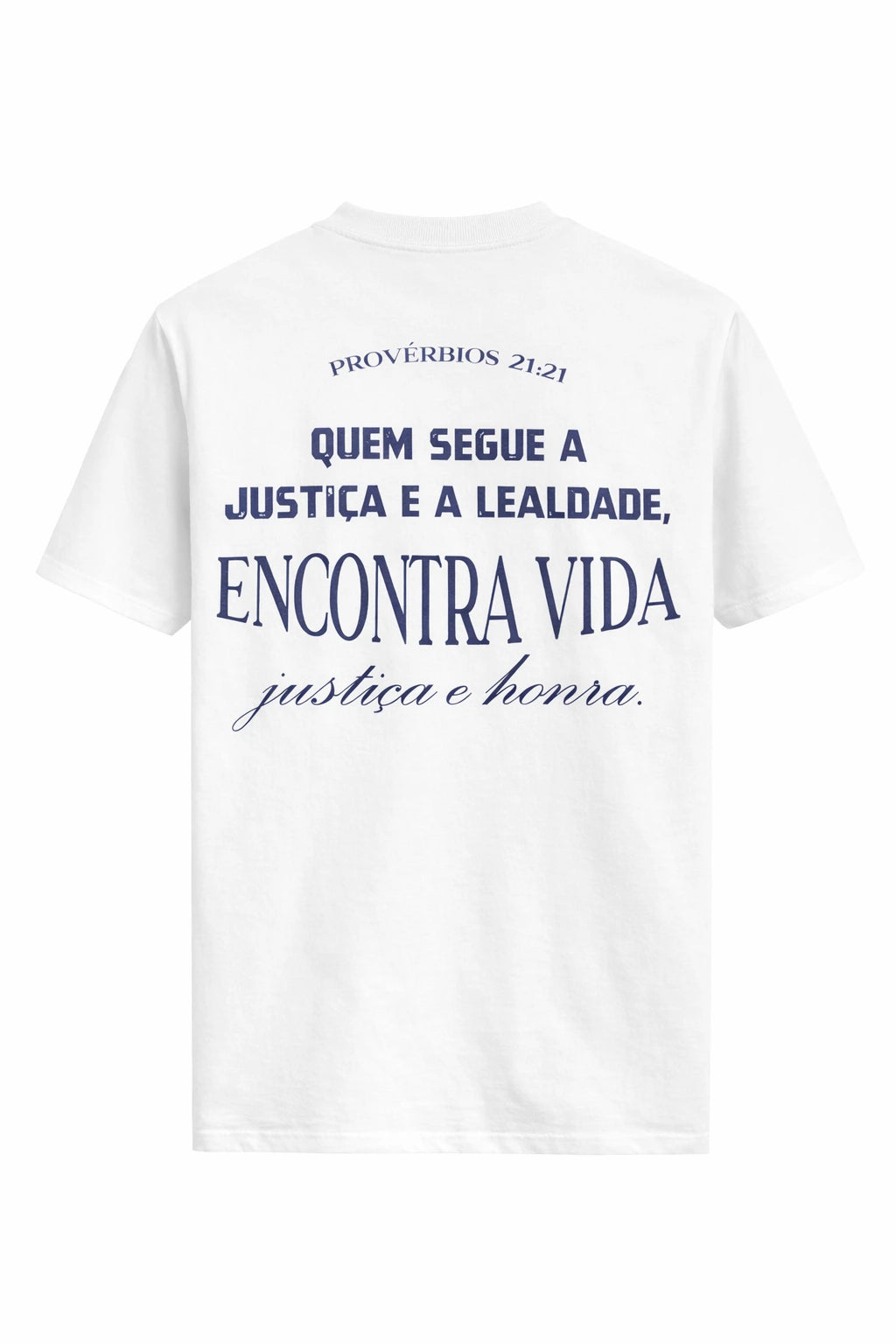 Camiseta Oversized - Provérbios 21:21